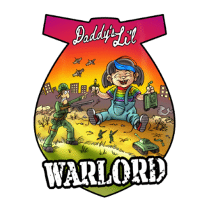 Daddy's Li'l Warlord
